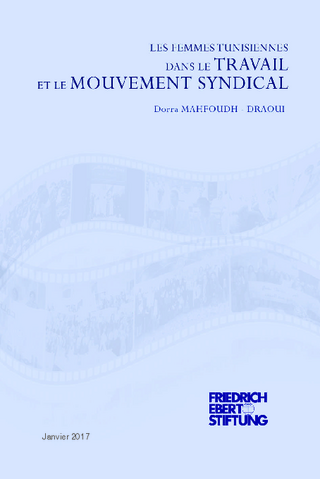 Les femmes tunisiennes dans le travail et le mouvement syndical