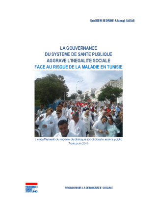 La gouvernance du systeme de sante publique aggrave l'inegalité sociale face au risque de la maladie en Tunisie