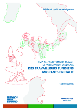 Emploi, conditions de travail et participation syndicale des travailleurs tunisiens migrants en Italie